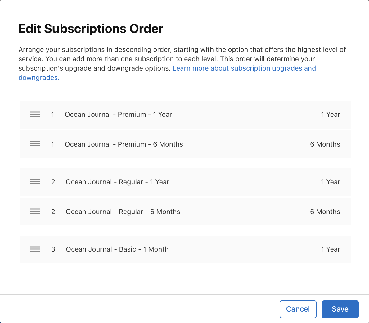 Screenshot of Edit Subscription Order page. Subscriptions are listed with sort icons for reordering, names, and durations. There's a Cancel and Save button at the bottom of the page.