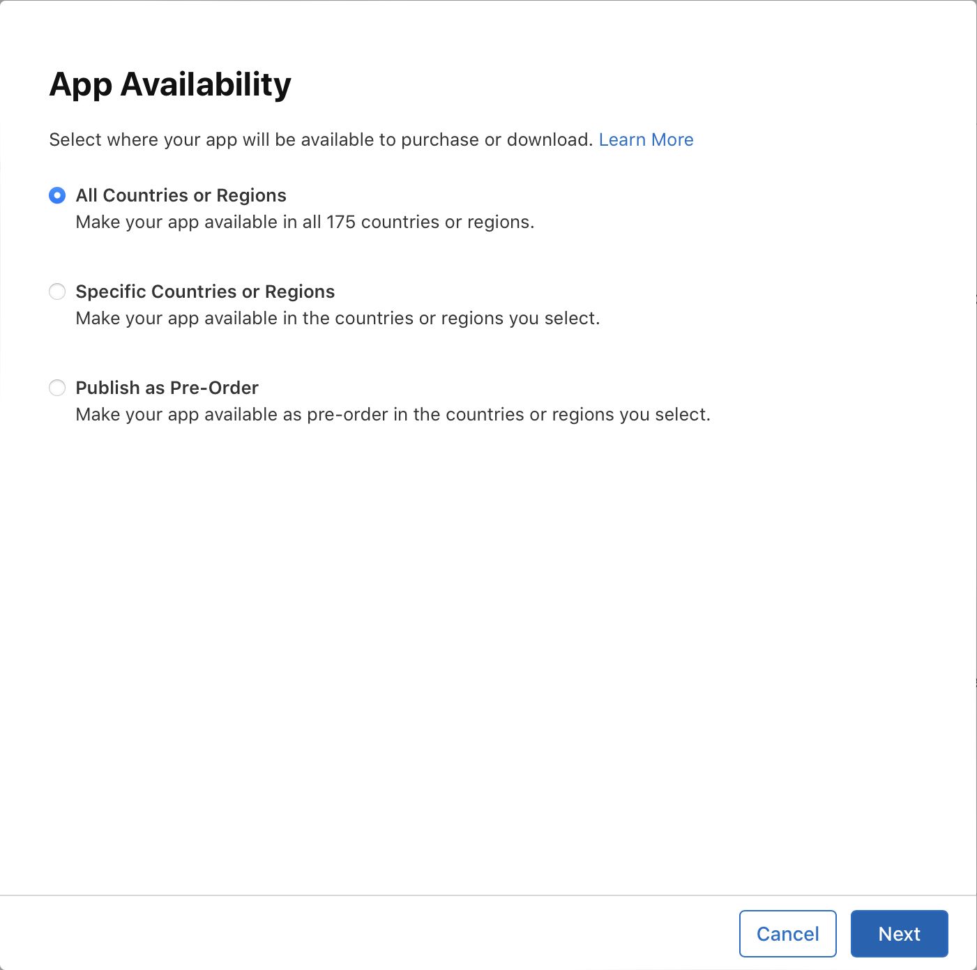 Screenshot of the App Availability dialog, there are three options for where your app can be available for purchase or download: All Countries or Regions, Specific Countries or Regions, and Publish as Pre-Order. At the bottom, the Cancel and Next buttons are on the right.