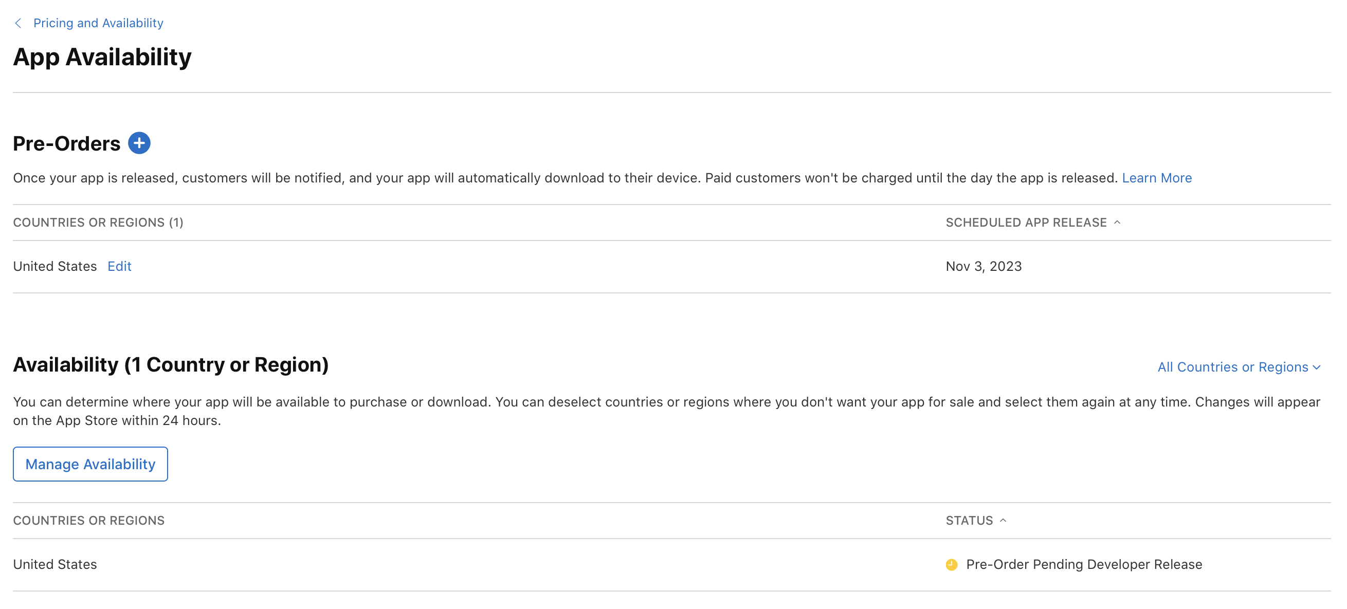 Screenshot of the App Availability page, under the Pre-Orders section, where the United States is listed with the app’s scheduled release date. Under the Availability (1 Country or Region) section, the United States is listed with the status Pre-Order Pending Developer Release next to it.